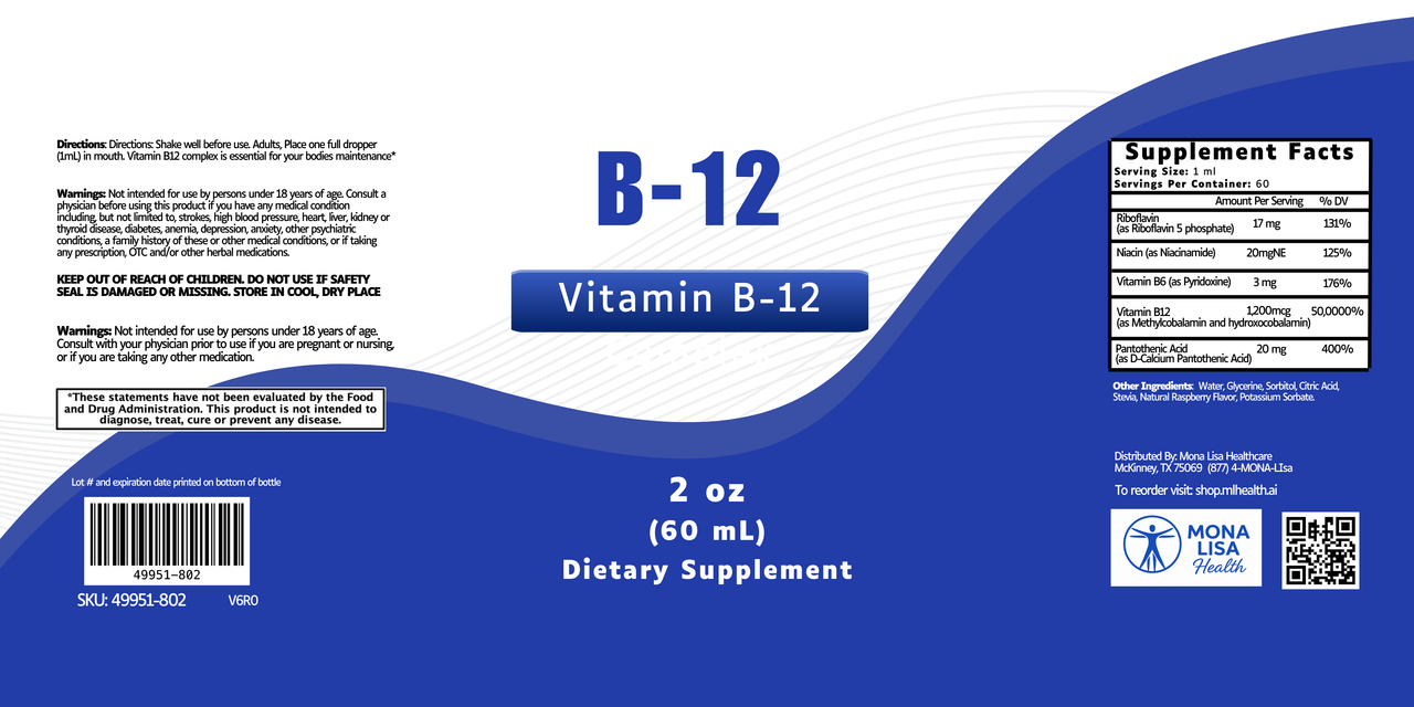 Label for B-12 Drops, 2 oz (60 mL), with supplement facts, warnings, and ingredients. Blue and white design promotes healthy skin and energy. Mona Lisa Health is shown in the bottom right corner.