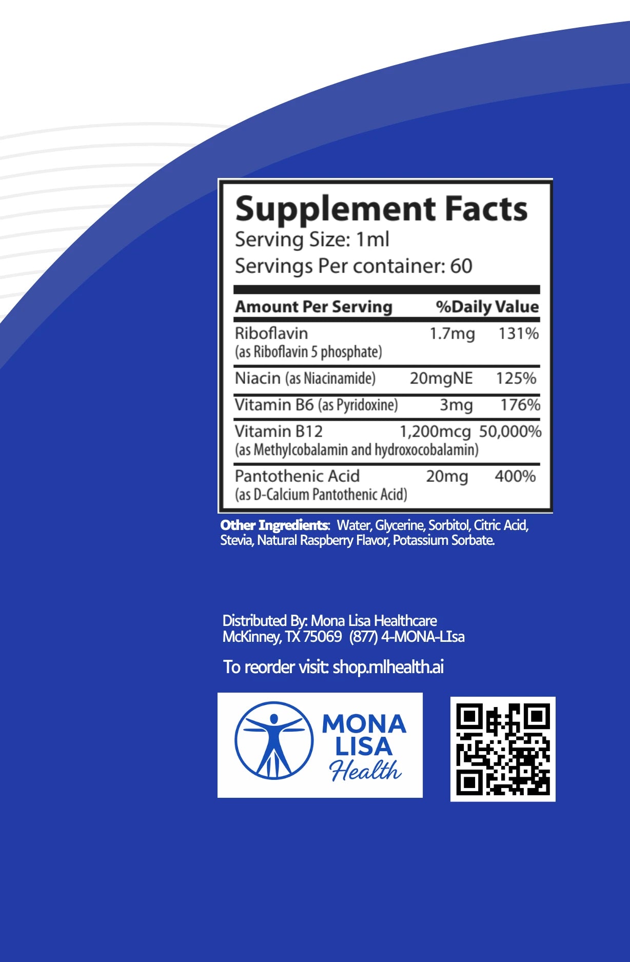 B-12 Drops supplement facts label lists Riboflavin, Niacin, Vitamin B6, Pantothenic Acid, and a Vitamin B12 complex to help support healthy skin and energy; also includes Mona Lisa Health contact info.