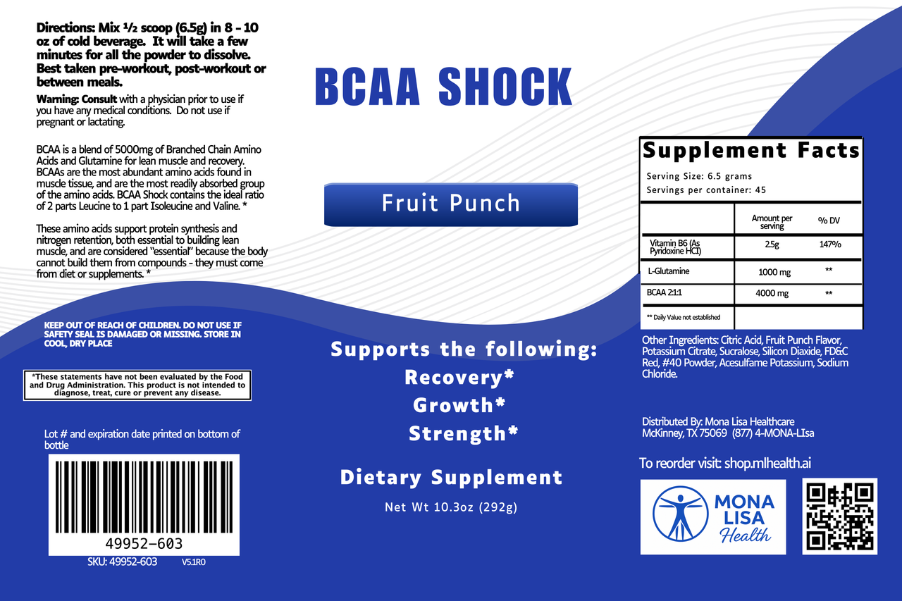 A label for BCAA Shock - Multiple Flavors dietary supplement with directions, supplement facts, BCAAs for recovery, growth, lean muscle support, ingredients, manufacturer details, barcode, and Mona Lisa Health branding.