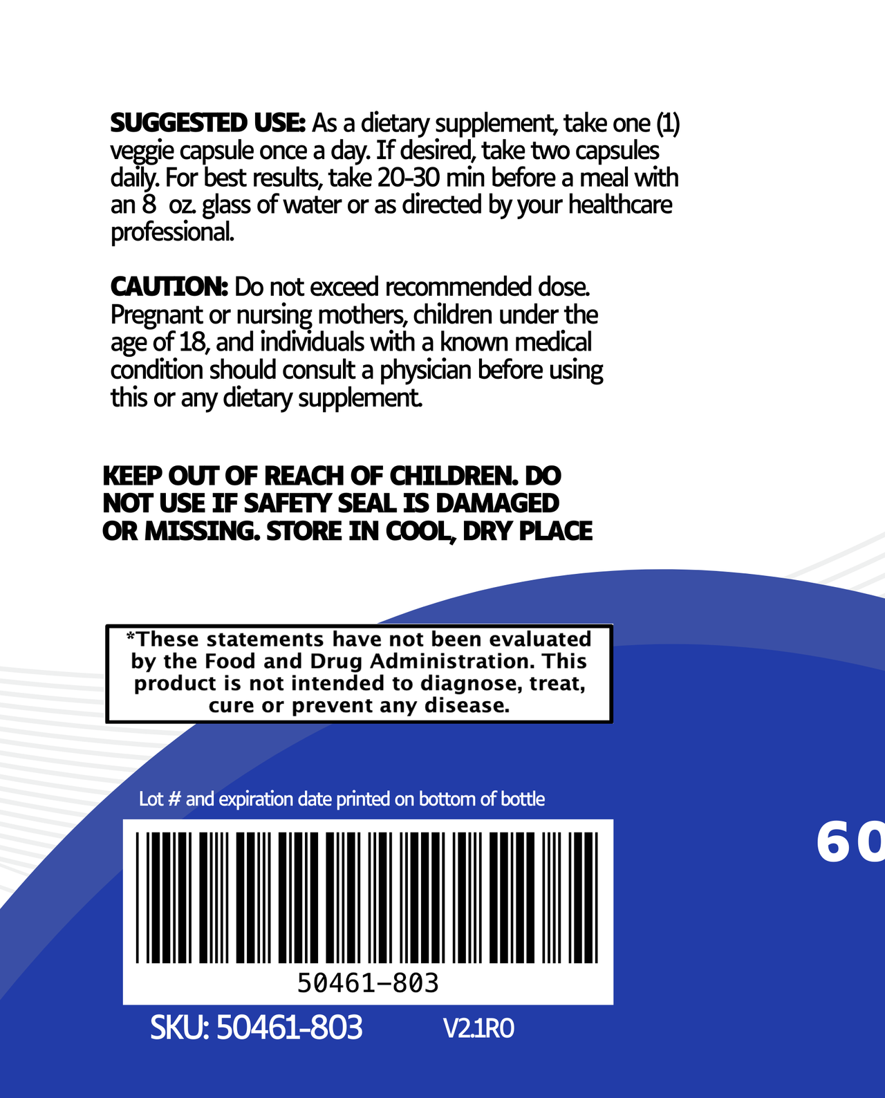 The Blood Sugar Ultra label features suggested use, caution, storage, an FDA disclaimer, and a barcode in black text on white, with blue and white design elements to highlight blood sugar support.